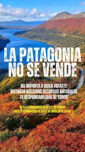 campaña "La Patagonia no se vende"