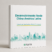 China y América Latina: la cooperación verde como consenso de civilización